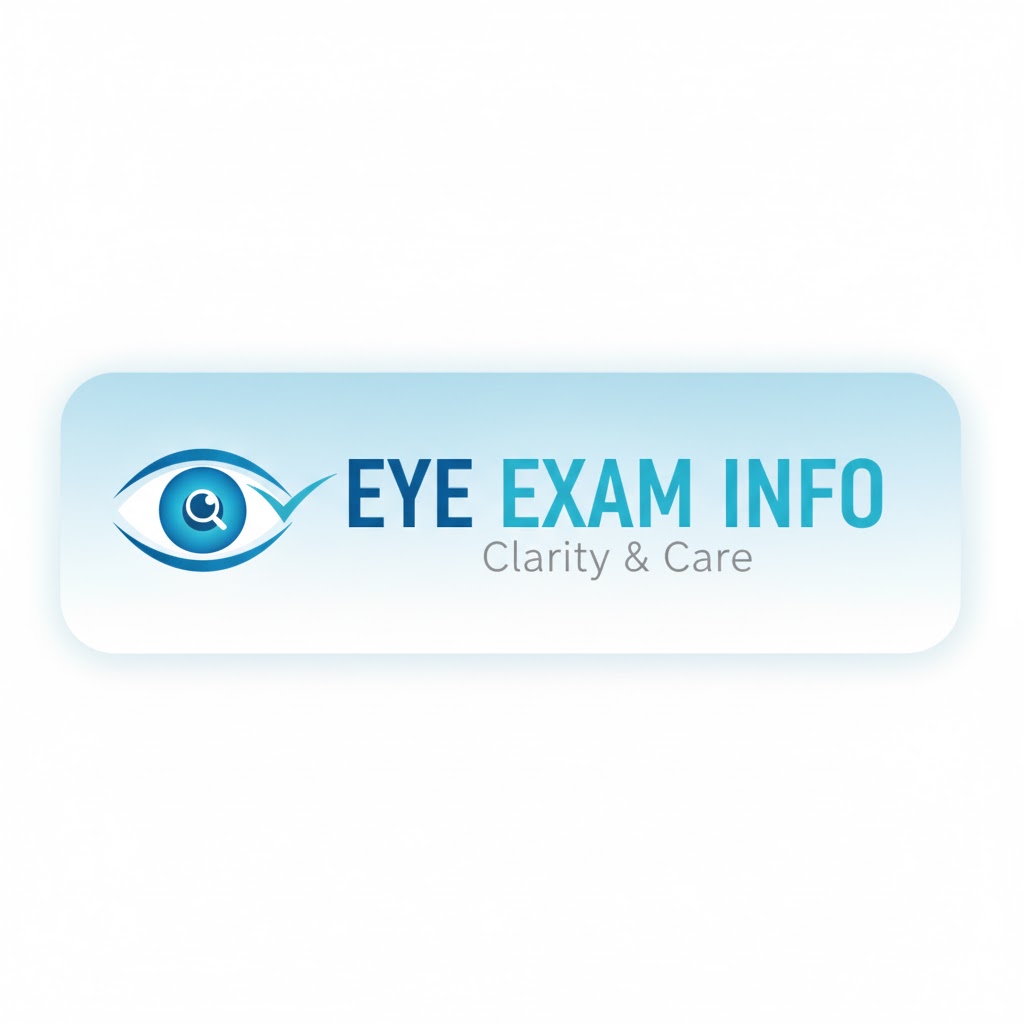 Eye Exam Info
